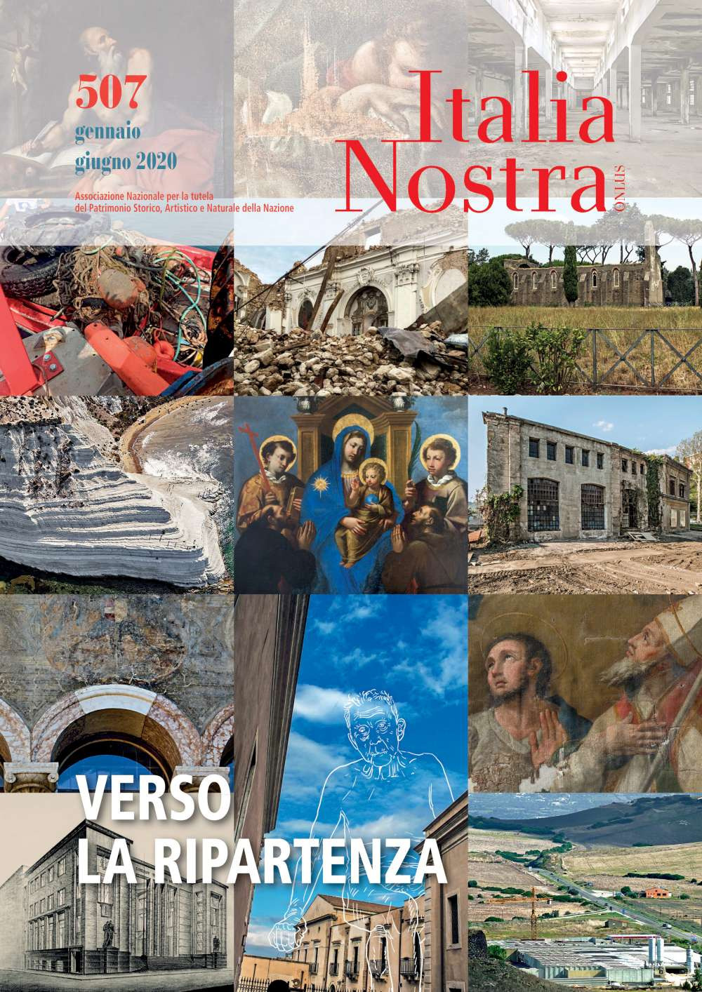 Italia nostra. Vol. 507: Verso la ripartenza (Gennaio-Giugno)