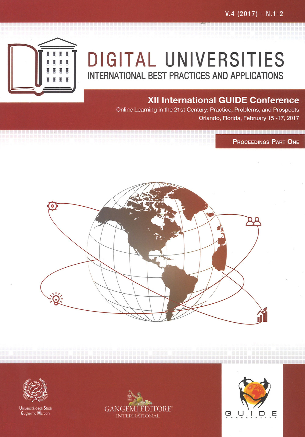 Digital universities. International best practices and applications . Vol. 1-2