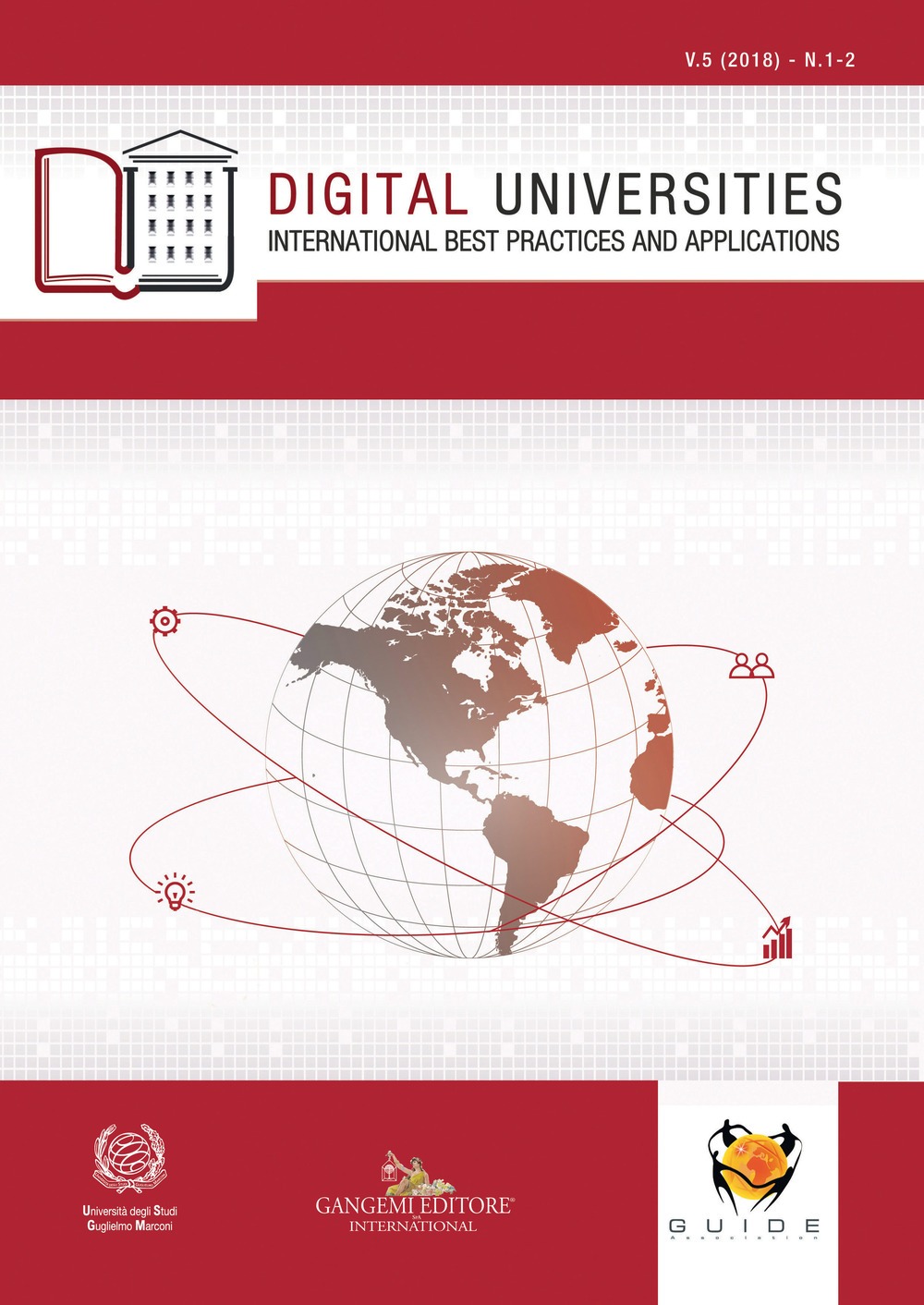 Digital universities. International best practices and applications. Vol. 1-2