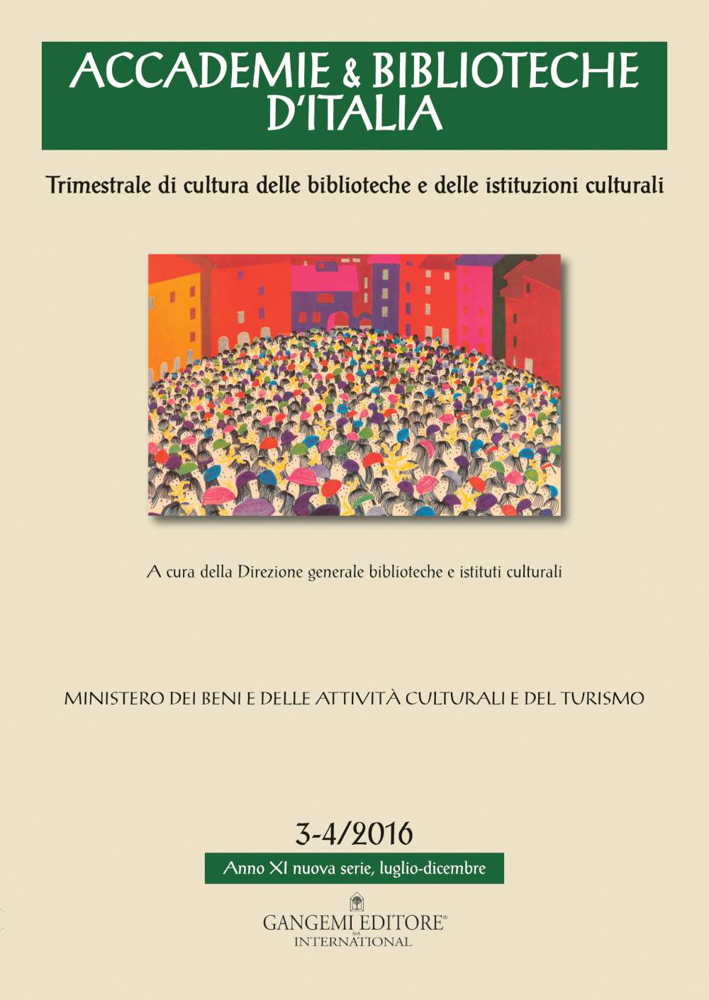 Accademie & biblioteche d'Italia. Vol. 3-4