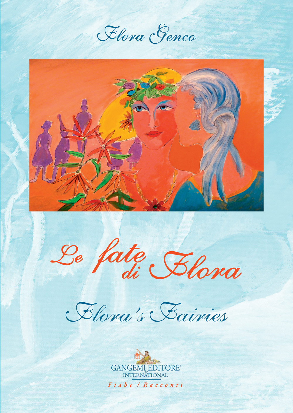 Le fate di Flora-Flora's fairies