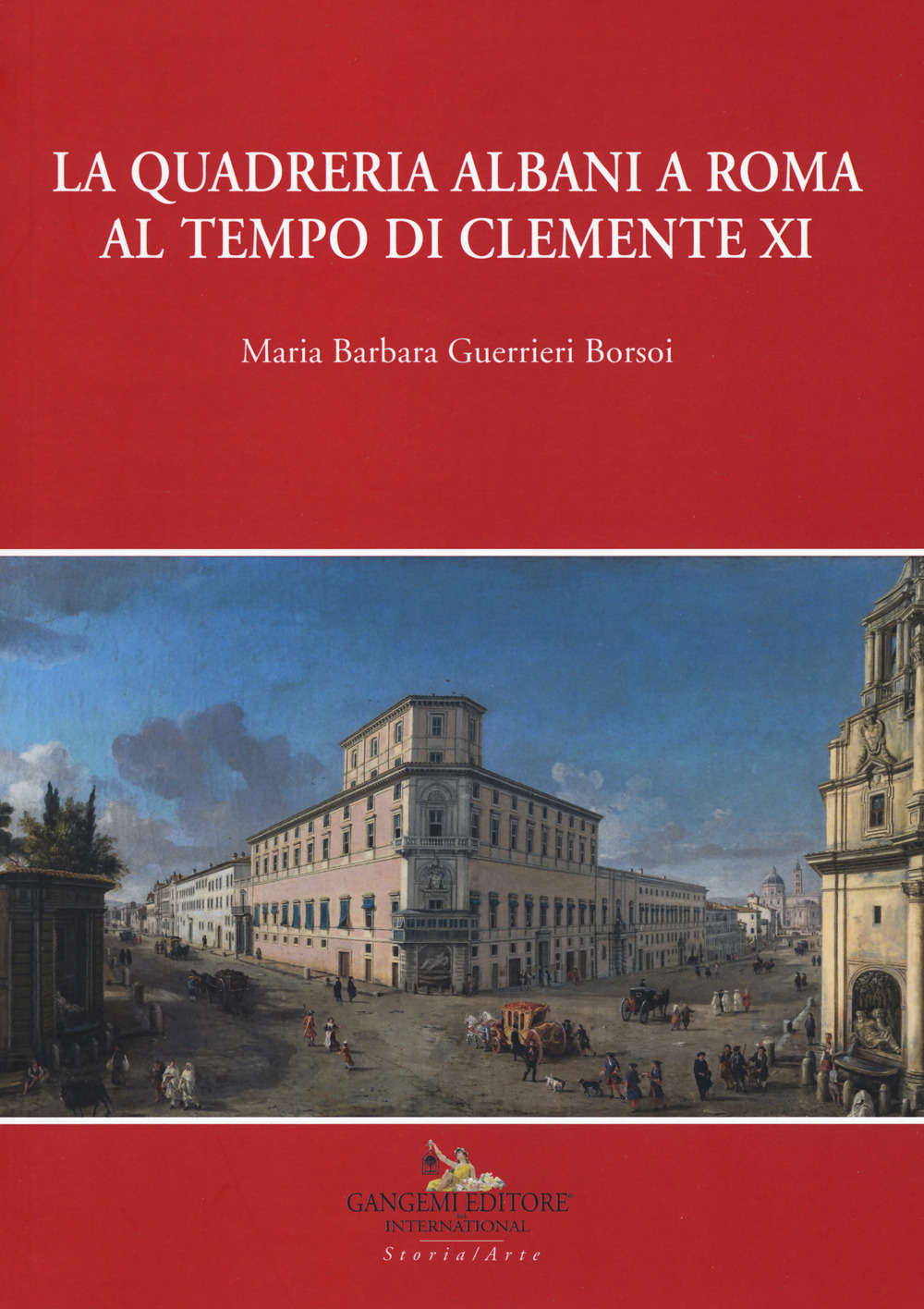 La quadreria Albani a Roma al tempo di Clemente XI
