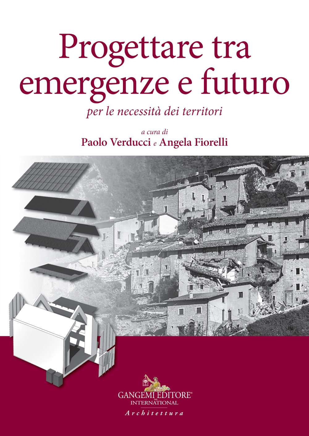 Progettare tra emergenze e futuro per le necessità dei territori