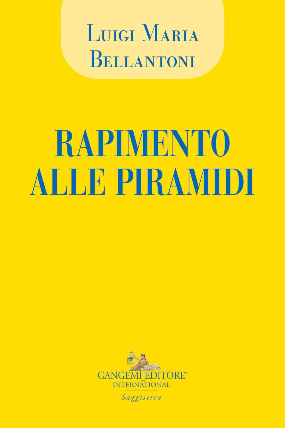 Rapimento alle piramidi