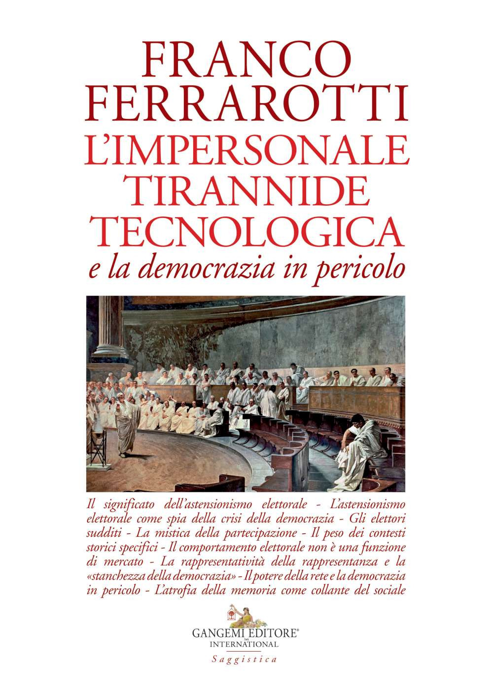 L'impersonale tirannide tecnologica e la democrazia in pericolo