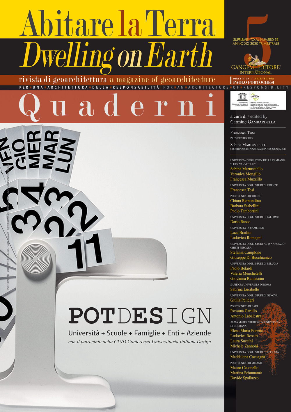 Abitare la terra-Dwelling on earth. Quaderni. Supplemento alla Rivista di geoarchitettura. Vol. 5