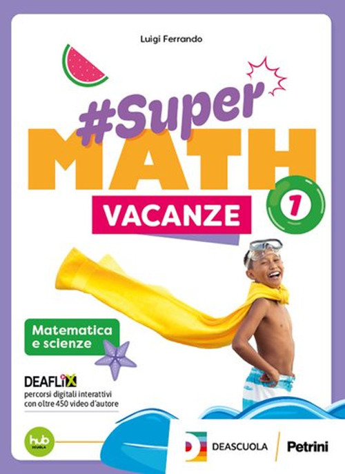 #Supermath vacanze. Per la Scuola media. Vol. 2