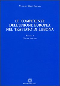 Le competenze dell'unione europea nel trattato di Lisbona