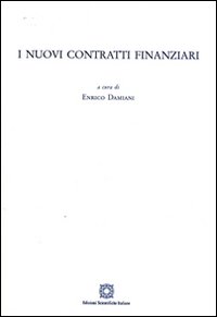 I nuovi contratti finanziari