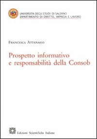 Prospetto informativo e responsabilità della Consob