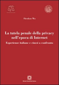 La tutela penale della privacy nell'epoca di Internet