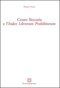 Cesare Beccaria e l'«Index librorum prohibitorum»