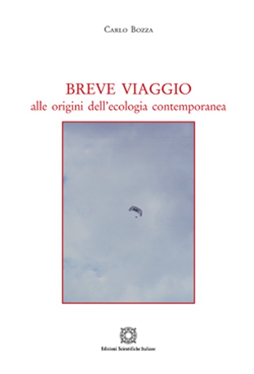 Breve viaggio alle origini dell'ecologia contemporanea
