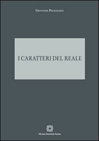 I caratteri del reale
