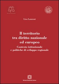 Il territorio tra diritto nazionale ed europeo