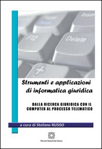 Strumenti e applicazioni di informatica giuridica