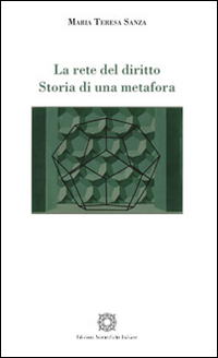 La rete del diritto. Storia di una metafora
