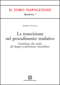 La trascrizione nel procedimento traslativo