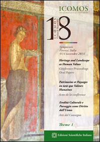 Heritage and landscape as human values. Theme. Vol. 1