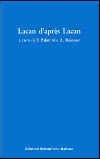 Lacan d'après Lacan