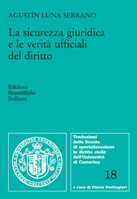 La sicurezza giuridica e le verità ufficiali del diritto