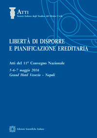 Libertà di disporre e pianificazione ereditaria