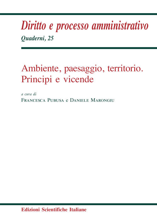 Ambiente, paesaggio, territorio. Principi e vicende