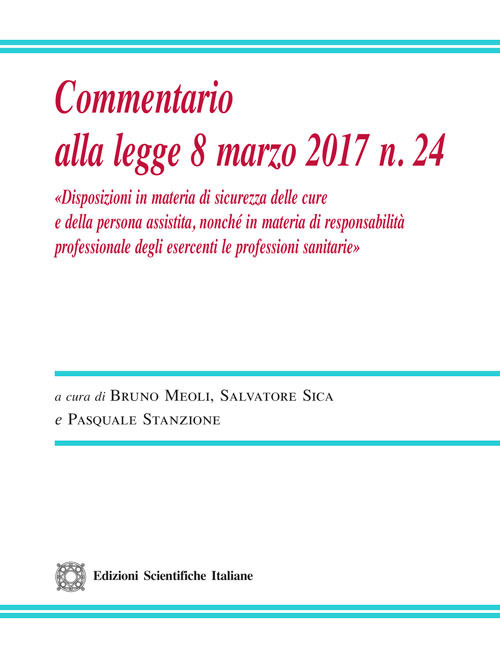 Commentario alla legge 8 marzo 2017 n. 24