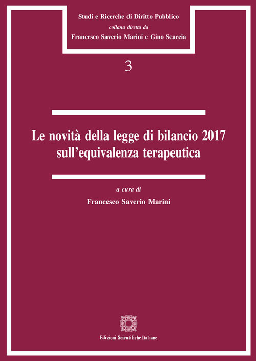 Le novità della legge di bilancio 2017 sull'equivalenza terapeutica