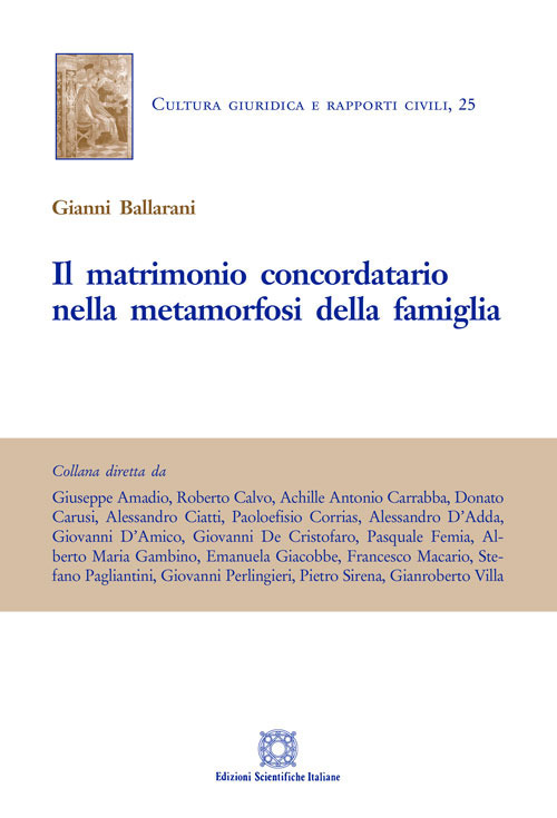 Il matrimonio concordatario nella metamorfosi della famiglia