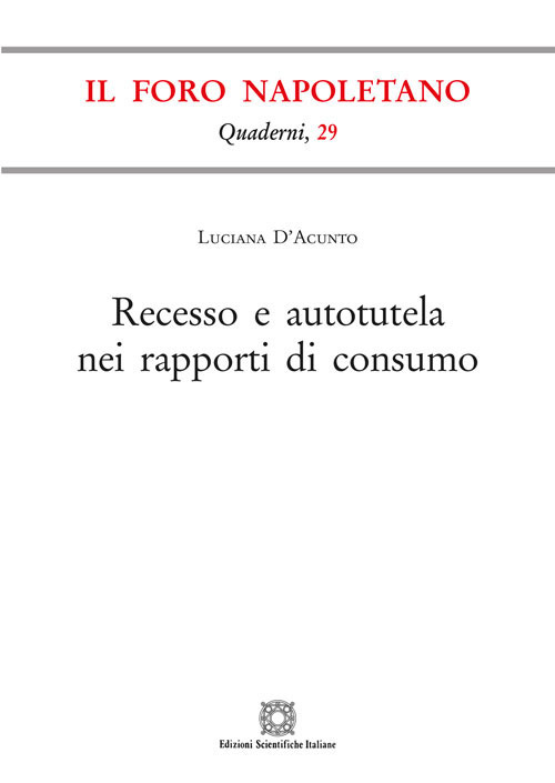 Recesso e autotutela nei rapporti di consumo