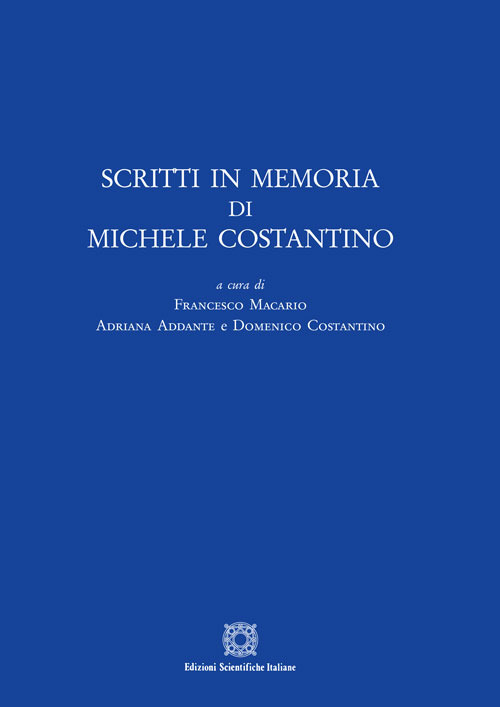 Scritti in memoria di Michele Costantino