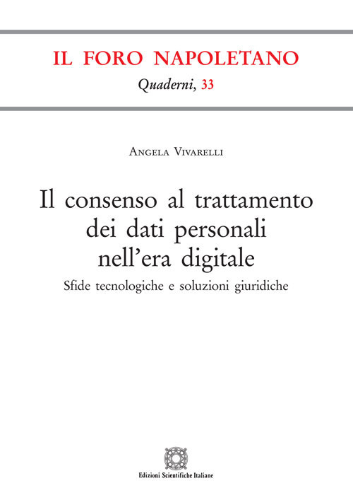 Il consenso al trattamento dei dati personali nell'era digitale