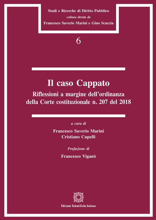 Il Caso Cappato. Riflessioni a margine dell'ordinanza della Corte costituzionale n. 207 del 2018