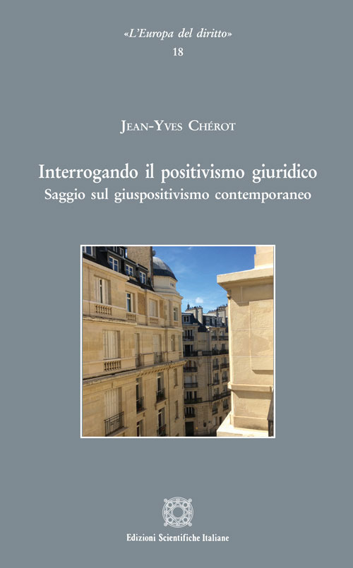 Interrogando il positivismo giuridico
