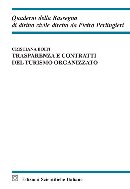 Trasparenza e contratti del turismo organizzato