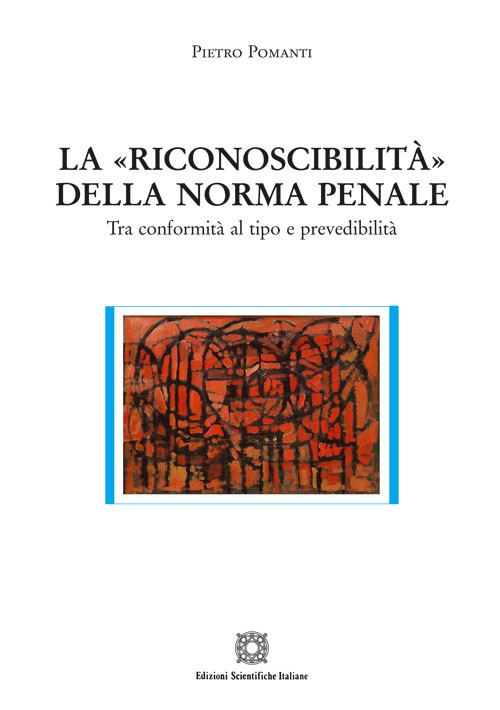 La «riconoscibilità» della norma penale