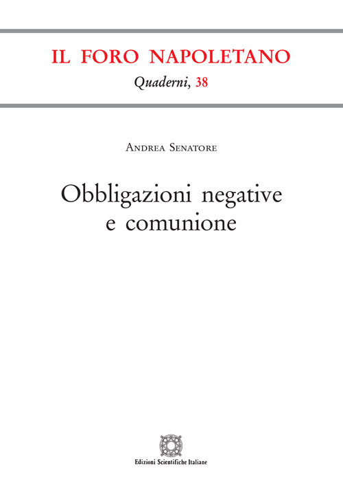 Obbligazioni negative e comunione