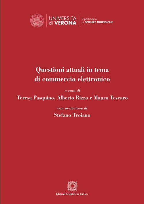 Questioni attuali in tema di commercio elettronico