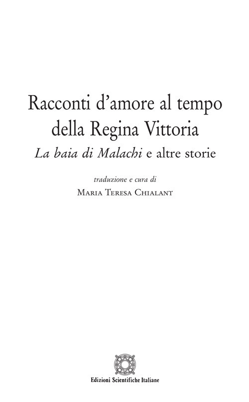 Racconti d'amore al tempo della Regina Vittoria. «La baia di Malachi» e altre storie