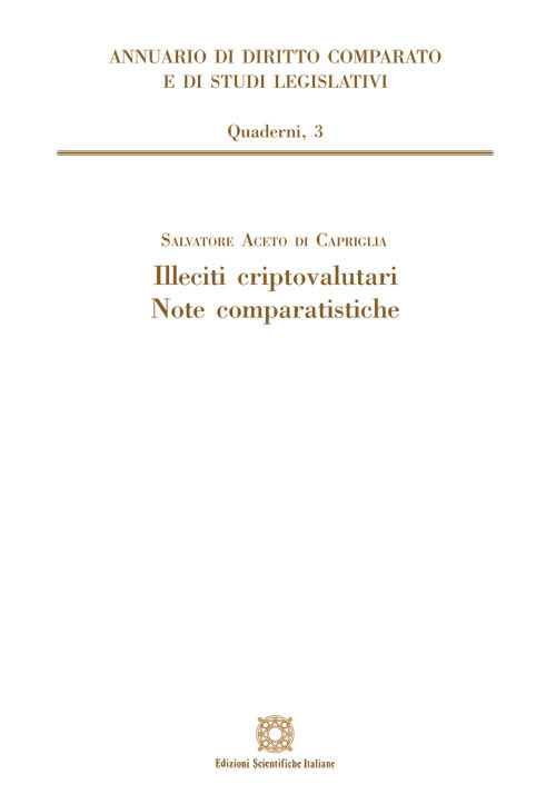 Illeciti criptovalutari. Note comparatistiche