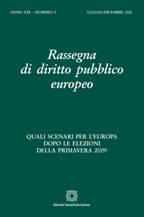 Rassegna di diritto pubblico europeo. Vol. 2: Quali scenari per l'Europa dopo le elezioni della primavera 2019?