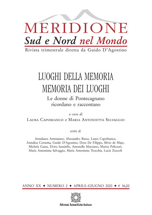 Meridione. Vol. 2: Luoghi della memoria. Memoria dei luoghi. Le donne di Pontecagnano ricordano e raccontano (Aprile-Giugno)