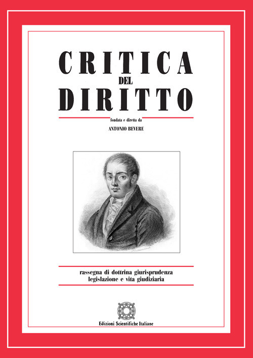 Critica del diritto. Rassegna di dottrina giurisprudenza legislazione e vita giudiziaria. Vol. 1