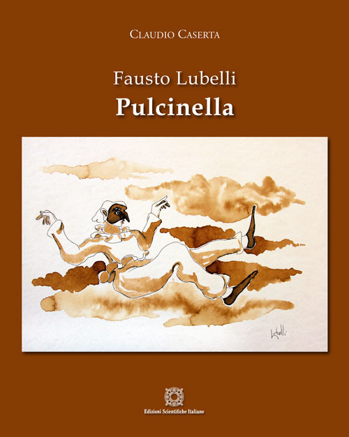 Fausto Lubelli. Pulcinella