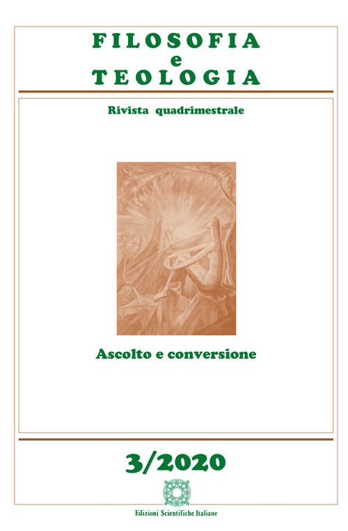 Filosofia e teologia. Rivista quadrimestrale. Vol. 3: Ascolto e conversione