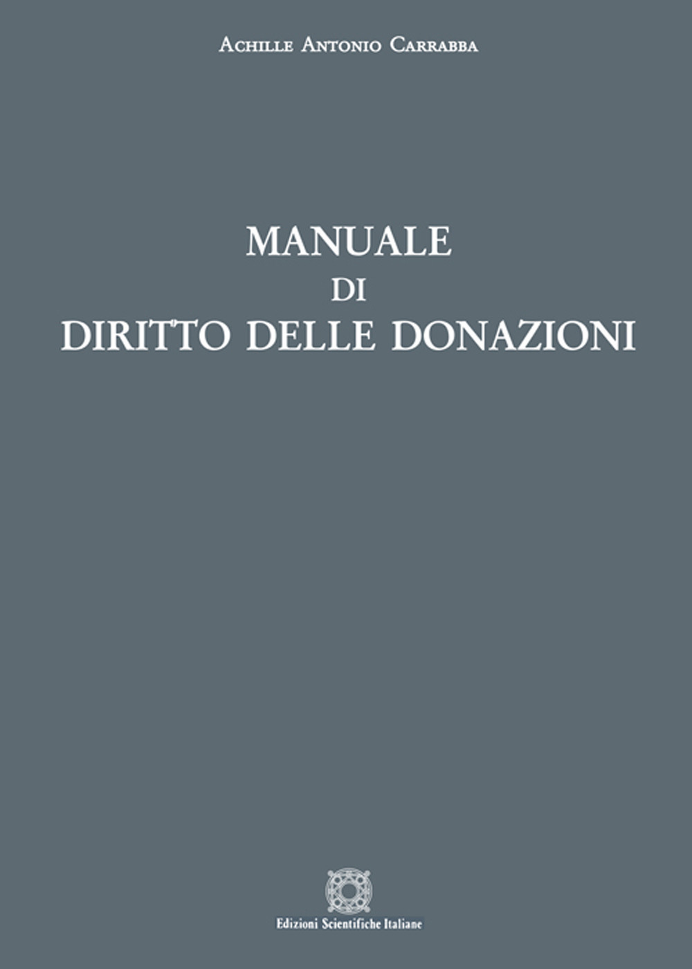 Manuale di diritto delle donazioni