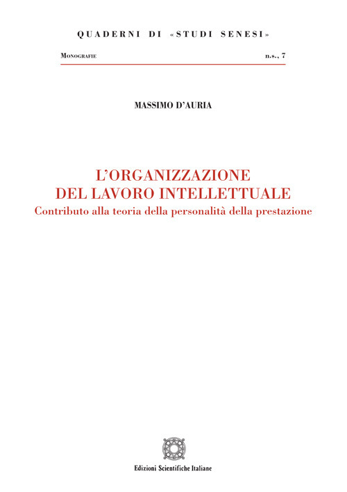 L'organizzazione del lavoro intellettuale