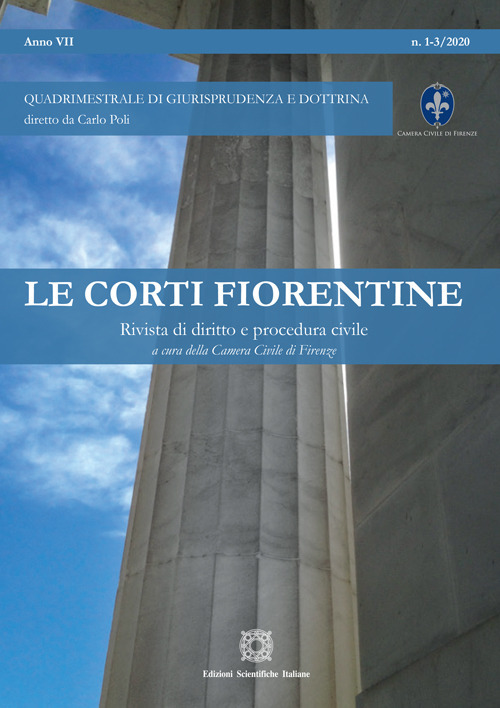 Le corti fiorentine. Rivista di diritto e procedura civile. Vol. 1-3