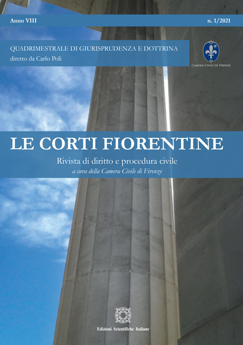 Le corti fiorentine. Rivista di diritto e procedura civile. Vol. 1